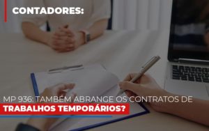 mp-936-tambem-abrange-os-contratos-de-trabalhos-temporarios