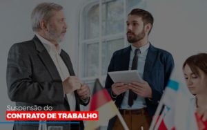 Suspensão do contrato de trabalho