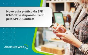 Novo Guia Pratico Da Efd Aberturaweb - WebGroup