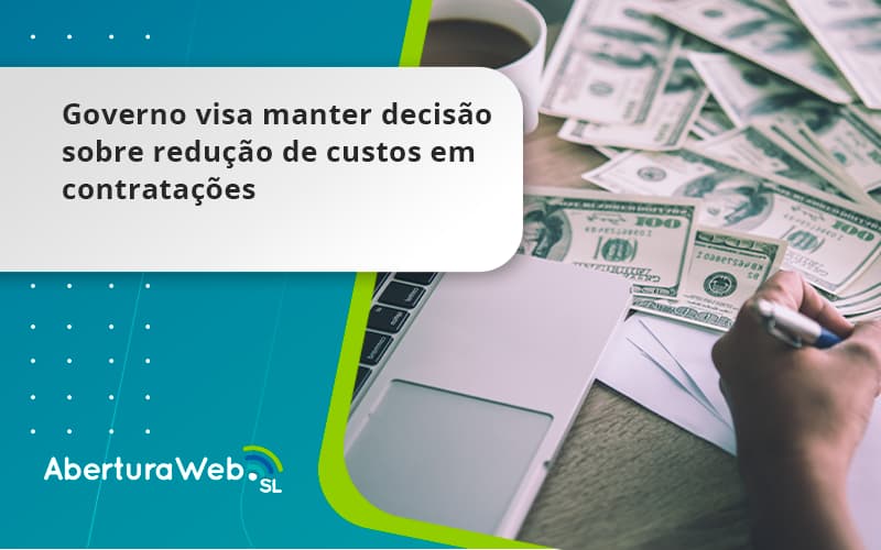 Governo Visa Manter Decisao Sobre Aberturaweb - WebGroup