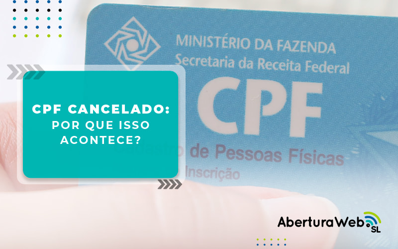 Cpf Cancelado Por Que Isso Acontece Blog (1) - WebGroup