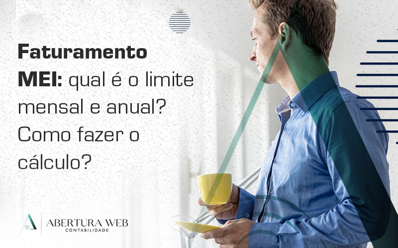 Faturamento Mei Qual E O Limite Anual Como Fazer O Calculo Blog - WebGroup